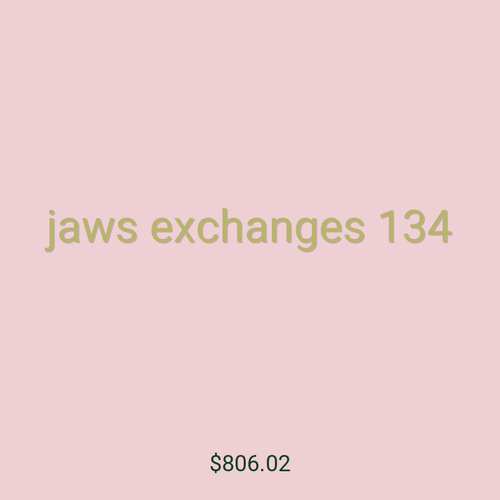 jaws exchanges 134