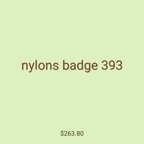 nylons badge 393