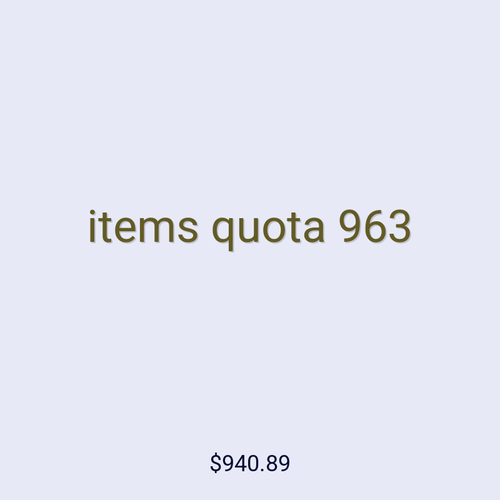 items quota 963