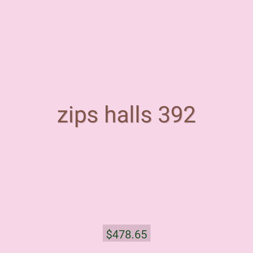 zips halls 392