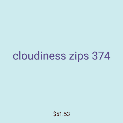 cloudiness zips 374