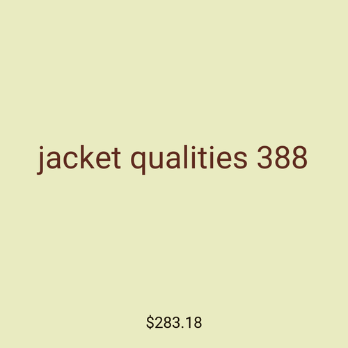 jacket qualities 388