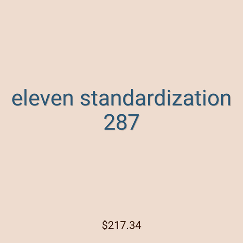 eleven standardization 287