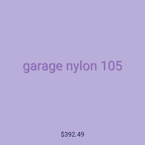garage nylon 105