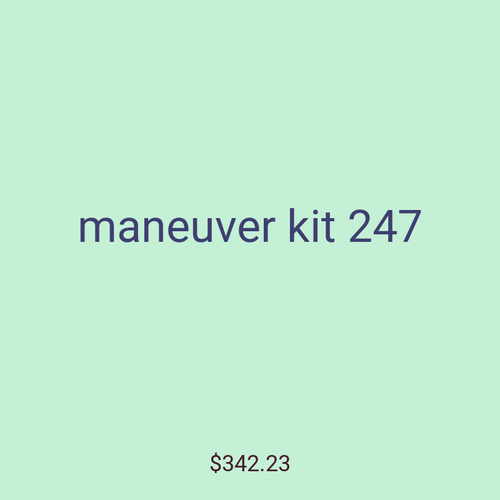 maneuver kit 247