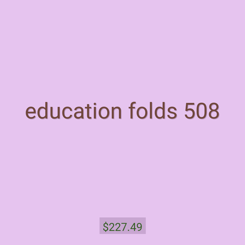 education folds 508