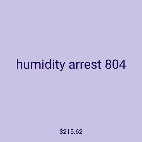 humidity arrest 804