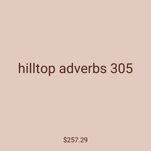 hilltop adverbs 305