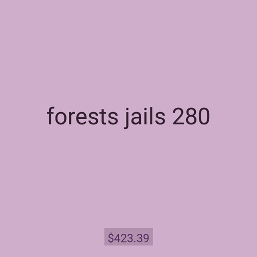 forests jails 280