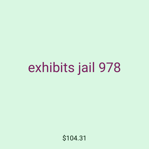 exhibits jail 978