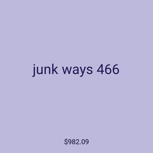 junk ways 466