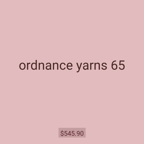 ordnance yarns 65