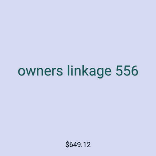 owners linkage 556