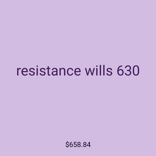 resistance wills 630