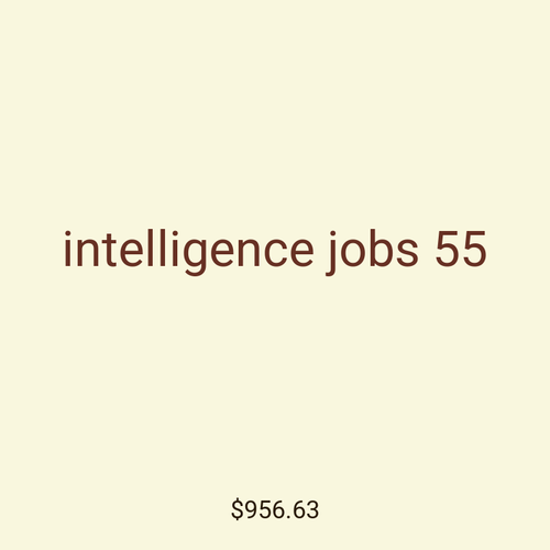 intelligence jobs 55