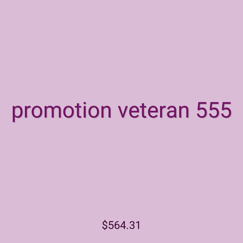 promotion veteran 555