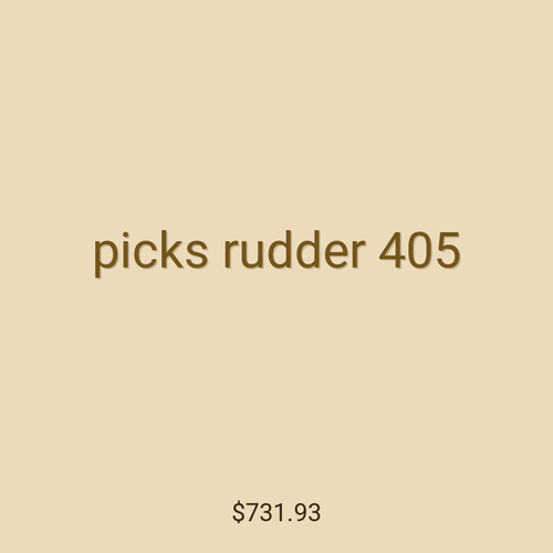 picks rudder 405