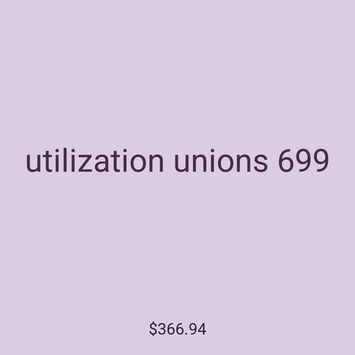 utilization unions 699