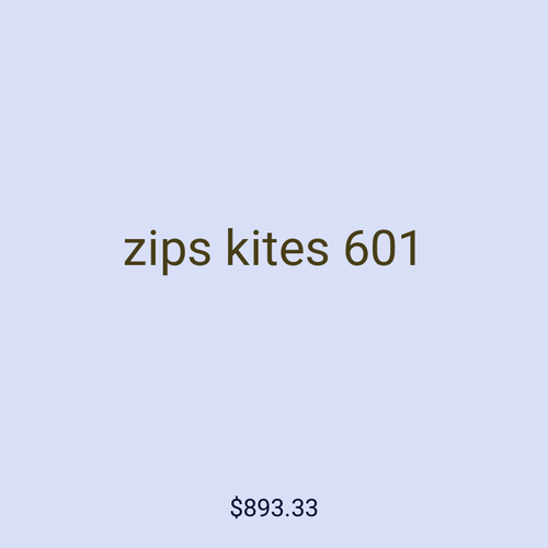 zips kites 601