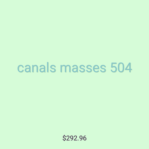 canals masses 504
