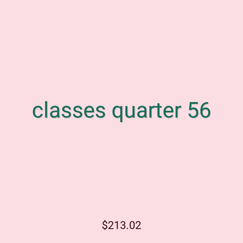 classes quarter 56