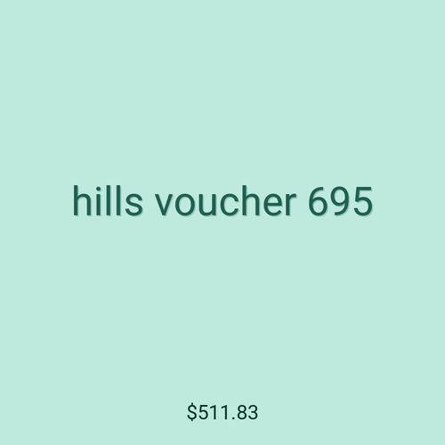 hills voucher 695