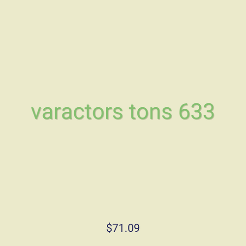 varactors tons 633