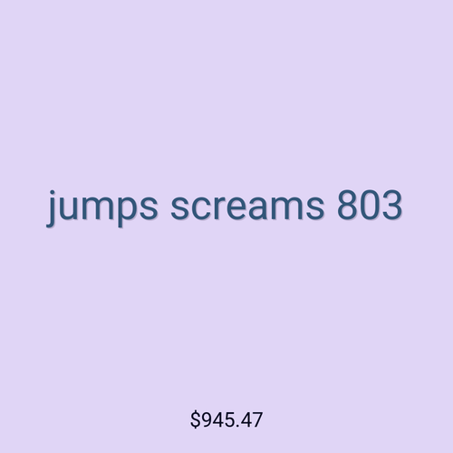jumps screams 803