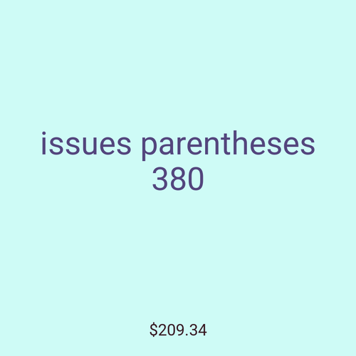 issues parentheses 380