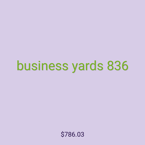 business yards 836