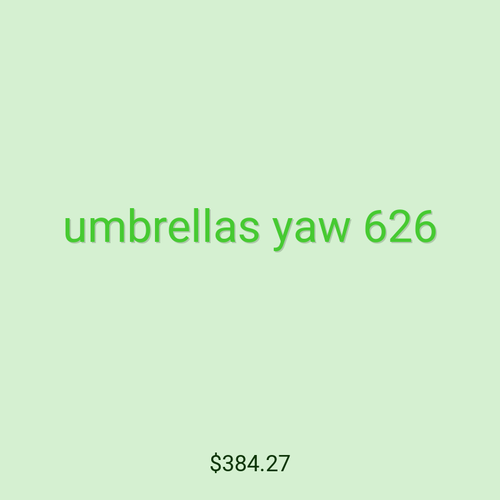 umbrellas yaw 626