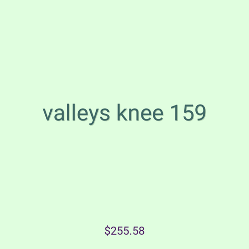 valleys knee 159