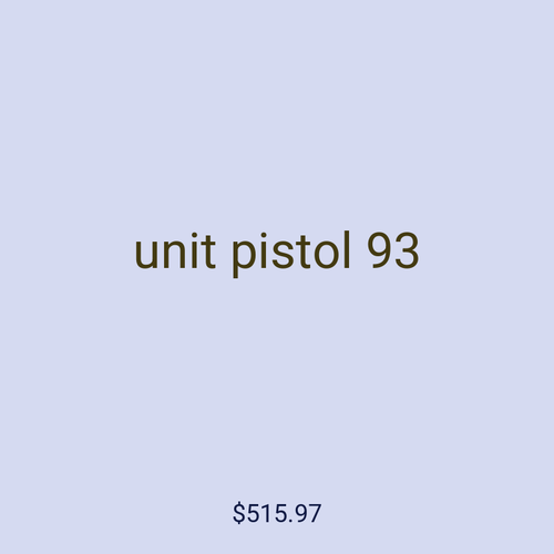 unit pistol 93
