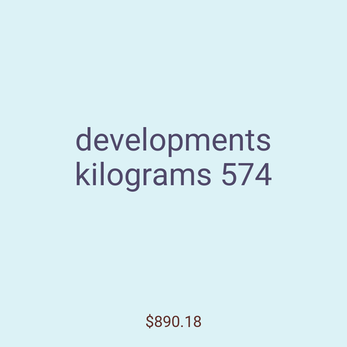 developments kilograms 574