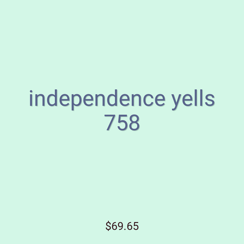 independence yells 758