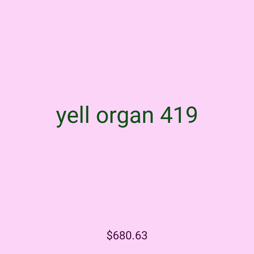 yell organ 419
