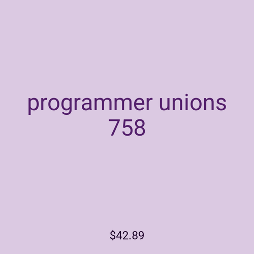 programmer unions 758