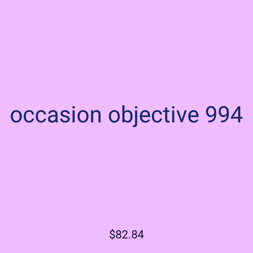 occasion objective 994