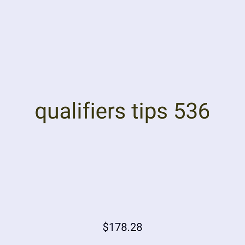 qualifiers tips 536