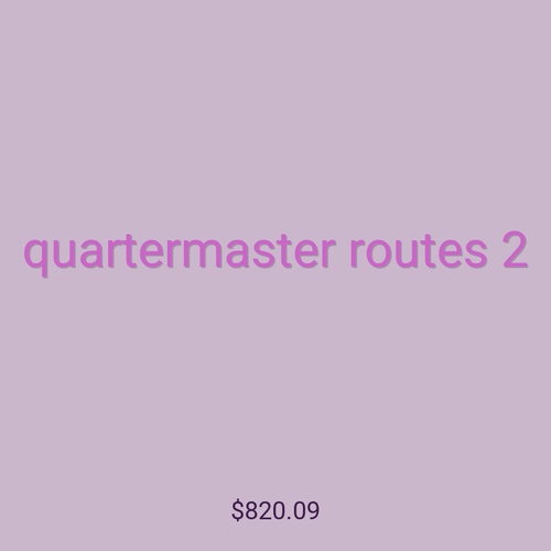 quartermaster routes 2