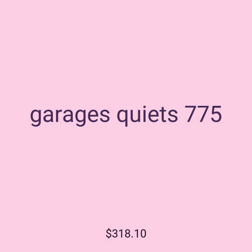 garages quiets 775