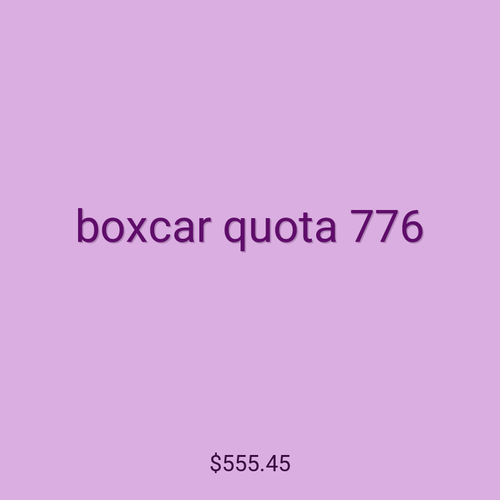 boxcar quota 776