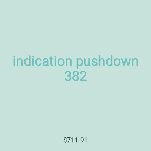 indication pushdown 382