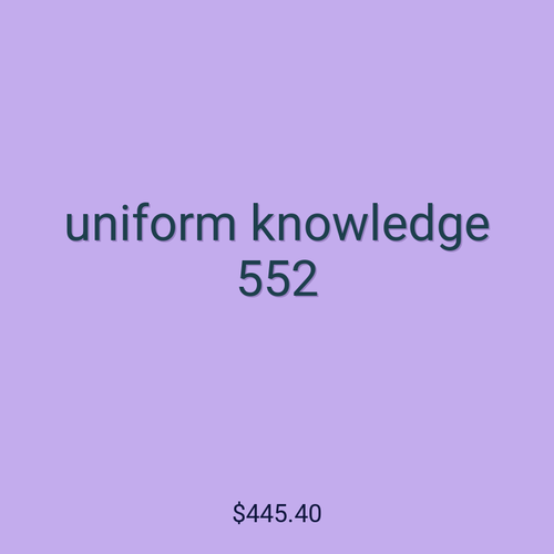 uniform knowledge 552