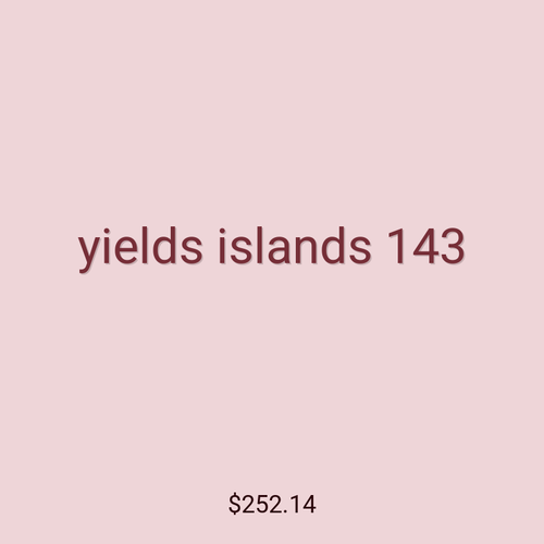 yields islands 143