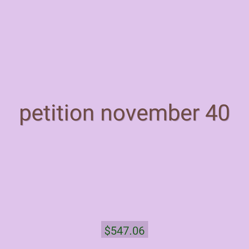 petition november 40
