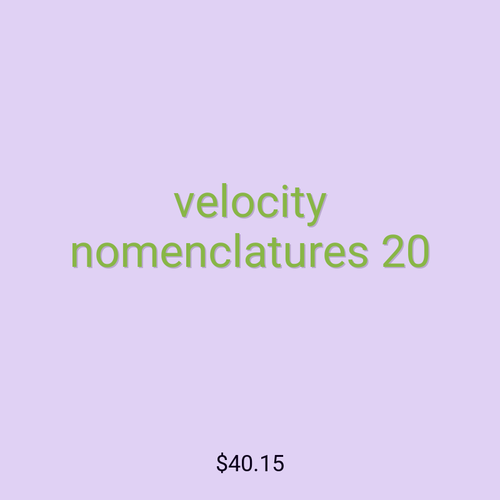velocity nomenclatures 20