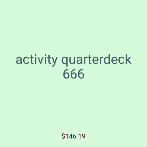 activity quarterdeck 666