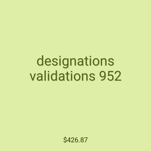 designations validations 952