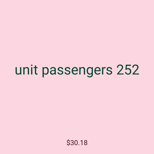 unit passengers 252